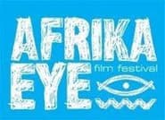 Afrika Eye Film Festival Afrika Eye Film Festival